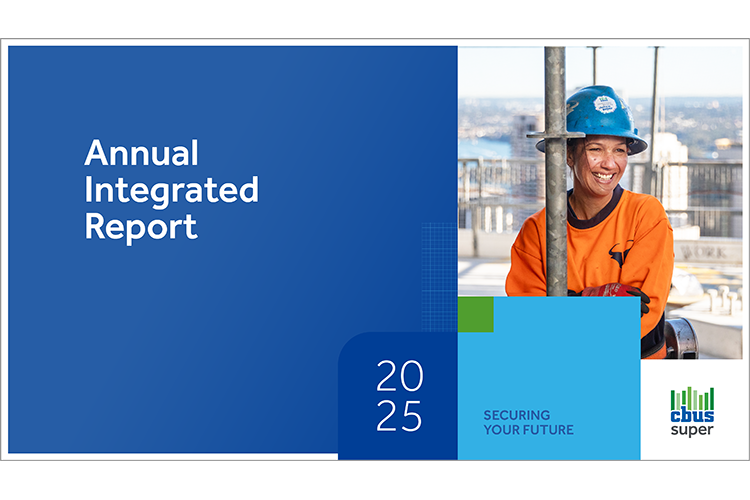 Annual Integrated Reports and Annual Financial Reports | Cbus Super